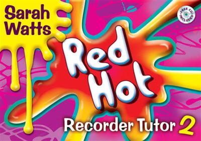 Red Hot Recorder Tutor 2 - Student Book & CD