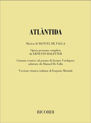 Manuel de Falla: Atlantida: