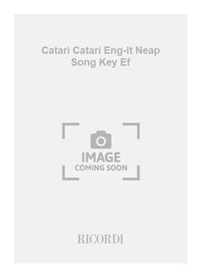 Salvatore Cardillo: Catari Catari Eng-It Neap Song Key Ef: Gesang mit Klavier