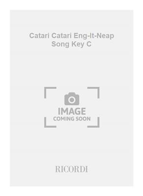 Cardillo-Field: Catari Catari Eng-It-Neap Song Key C: Gesang mit Klavier