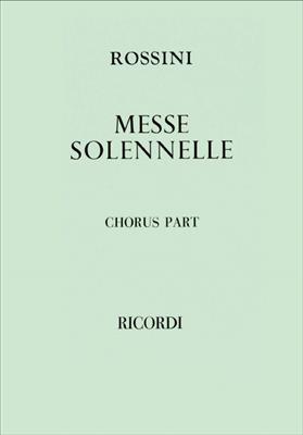 Gioachino Rossini: Petite Messe Solennelle: Gemischter Chor mit Begleitung