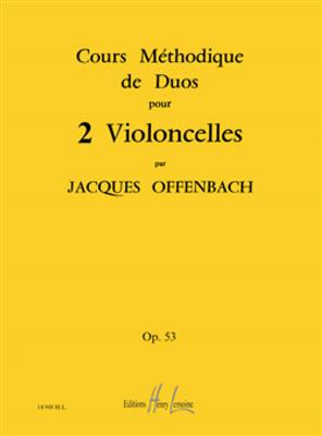 Jacques Offenbach: Cours méthodique de duos pour 2 violoncelles Op.53: Cello Duett