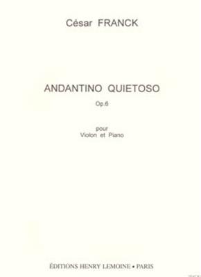 César Franck: Andantino quietoso Op.6: Violine mit Begleitung