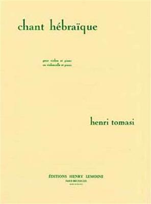 Henri Tomasi: Chant hébraique: Violine mit Begleitung