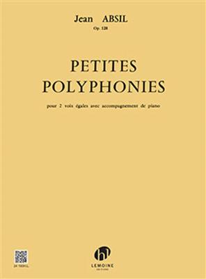 Jean Absil: Petites polyphonies Op.128: Gemischter Chor mit Klavier/Orgel