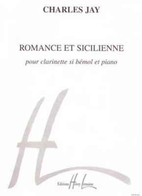 Charles Jay: Romance et Sicilienne: Klarinette mit Begleitung