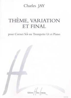 Charles Jay: Thème, Variation et Final: Trompete mit Begleitung