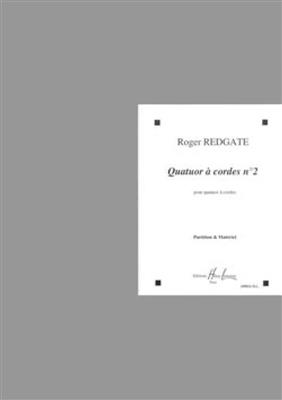 Roger Redgate: Quatuor n°2: Streichquartett