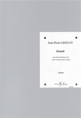Jean-Pierre Leguay: Granit: Blechbläser Ensemble