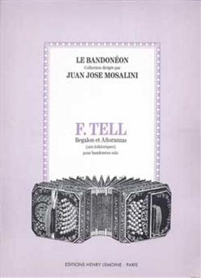F. Tell: Regalon et Anoranzas: Bandoneon