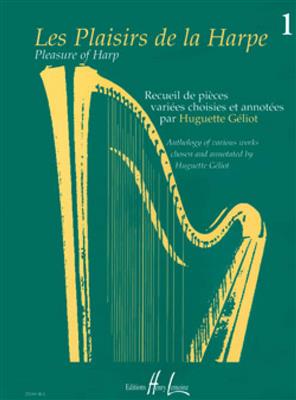 Huguette Geliot: Les Plaisirs de la harpe Vol.1: Harfe Solo