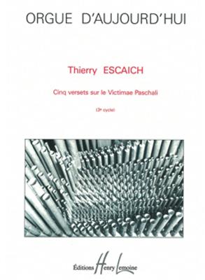 Thierry Escaich: Versets sur le Victimae Pachali (5): Orgel