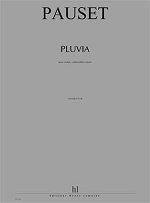 Brice Pauset: Pluvia: Klaviertrio
