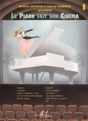 Béatrice Quoniam: Le Piano fait son cinéma Vol.1: Klavier Solo