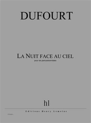 Hugues Dufourt: La Nuit face au ciel: Percussion Ensemble