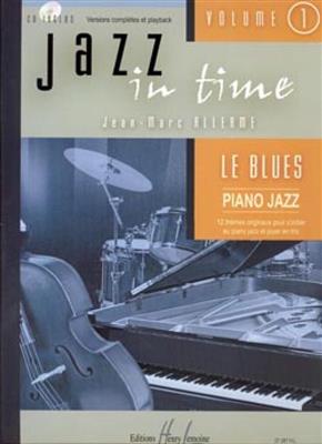 Jean-Marc Allerme: Jazz in time Vol.1 Le blues: Jazz Ensemble