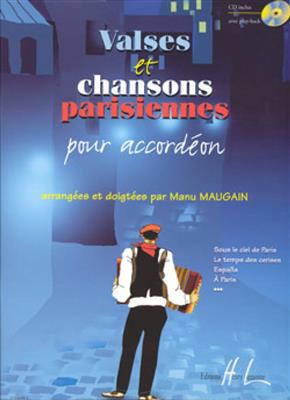 M. Maugain: Valses & Chansons Parisiennes: Akkordeon Solo