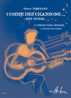 Tisserand: Comme Des Chansons 1: Gitarre Solo