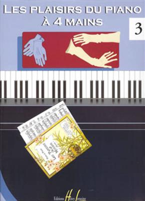 Les Plaisirs du piano à 4 mains Vol.3: Klavier vierhändig