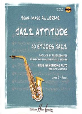 Jean-Marc Allerme: Jazz Attitude 2: Altsaxophon