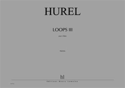 Philippe Hurel: Loops III: Flöte Duett