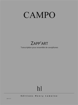 Régis Campo: Zapp'Art: Saxophon Ensemble