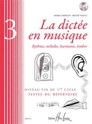 La dictée en musique Vol.3 - fin du 1er cycle