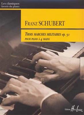 Franz Schubert: Trois Marches Militaires Op.51: Klavier vierhändig