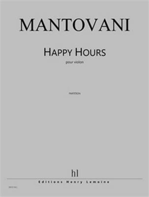 Bruno Mantovani: Happy hours: Violine Solo