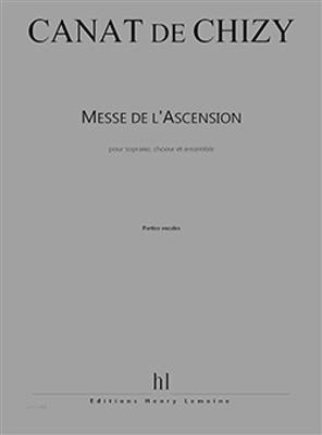 Edith Canat De Chizy: Messe De L'Ascension: Gesang Solo