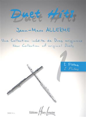 Jean-Marc Allerme: Duet hits: Flöte Duett