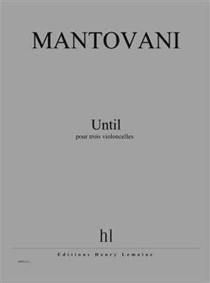 Bruno Mantovani: Until: Streichtrio