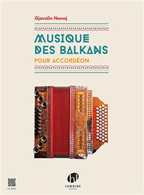 Gjovalin Nonaj: Musique des Balkans: Akkordeon Solo