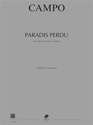 Régis Campo: Paradis perdu: Orchester mit Gesang