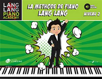 Lang Lang: Méthode de Piano - Niveau 2