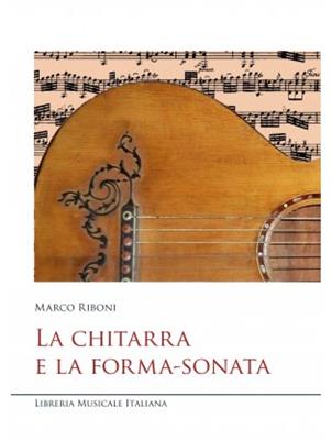 Marco Riboni: La chitarra e la forma-sonata