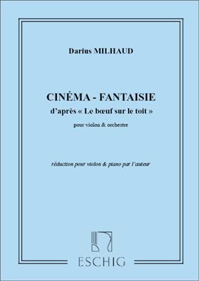 Darius Milhaud: Le Boeuf sur le Toit Op.58b: Violine mit Begleitung