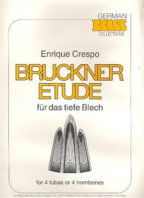 Enrique Crespo: Bruckner Etüde für das tiefe Blech: Tuba Ensemble