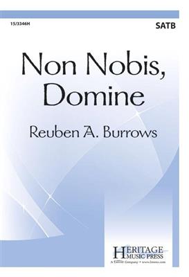 Reuben A. Burrows: Non Nobis, Domine: Gemischter Chor mit Klavier/Orgel