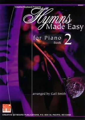 Gail Smith: Hymns Made Easy For Piano Book 2: Klavier Solo