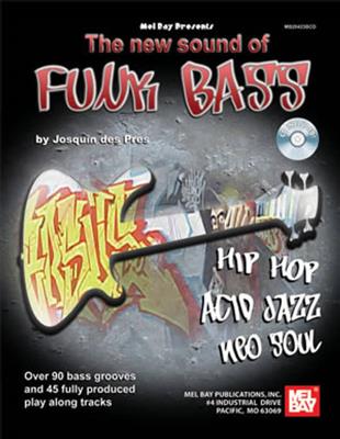 Josquin Des Pres: The New Sound Of Funk Bass