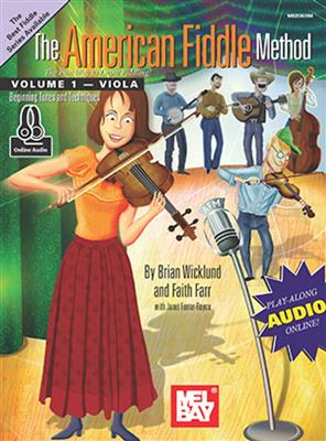 The American Fiddle Method For Viola - Volume 1