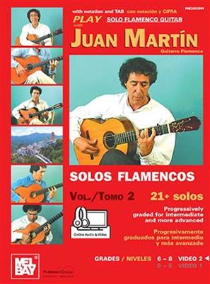 Juan Martin: Play Solo Flamenco Guitar With Juan Martin Vol. 2: Gitarre Solo