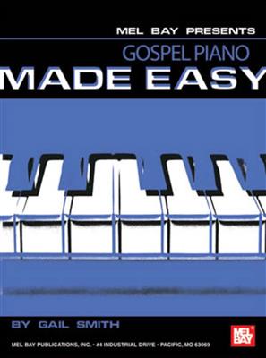 Gospel Piano Made Easy: Klavier Solo