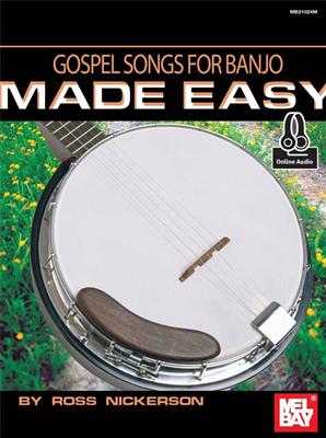 Gospel Songs For Banjo Made Easy Book: Banjo