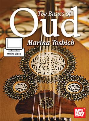Marina Toshich: Basics Of Oud Book With Online Video: Sonstige Zupfinstrumente