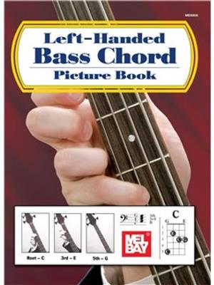 William Bay: Left-Handed Bass Chord Picture Book: Bassgitarre Solo