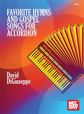 Favorite Hymns and Gospel Songs for Accordion: Akkordeon Solo
