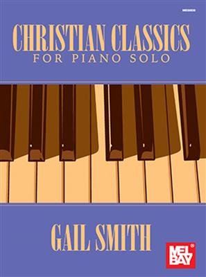 Christian Classics For Piano Solo: Klavier Solo