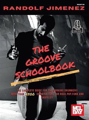 Randolf Jiminez: The Groove Schoolbook: Schlagzeug